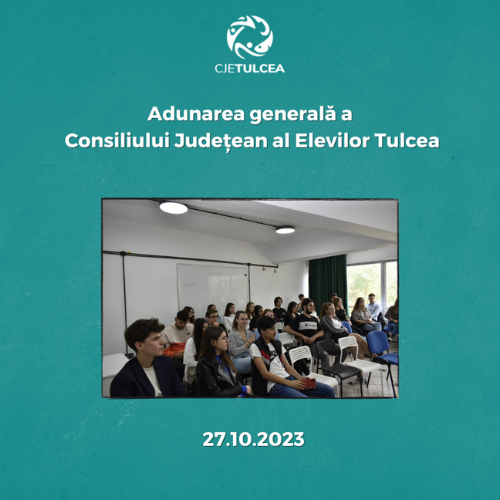 Adunarea generală a CJE Tulcea 27.10.2023